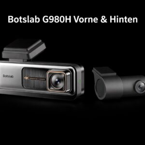 Botslab G980H Vorne & Hinten mit SONY-Sensoren